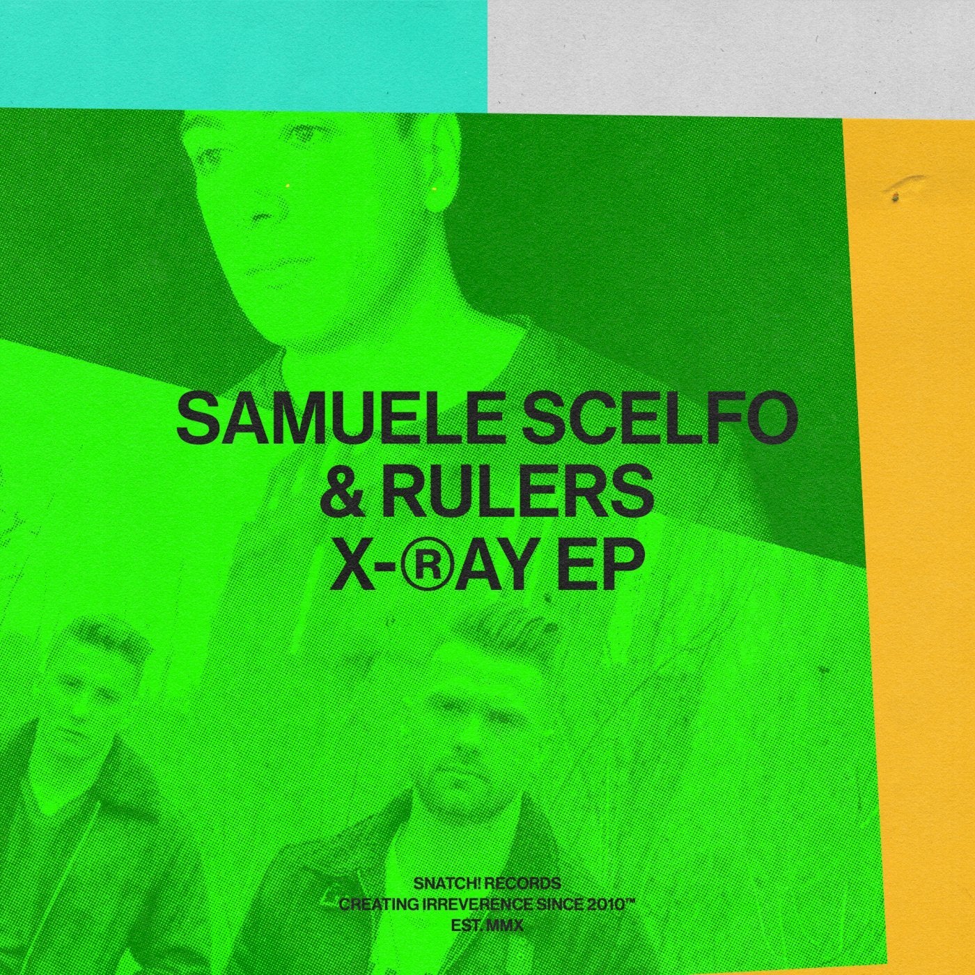 Samuele Scelfo, Rulers – X-Ray EP [SNATCH159]